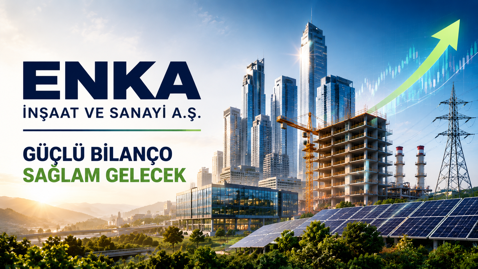 ENKA İnşaat (ENKAI) 1Ç26 Analizi: Rekor Backlog ve Devasa Nakit Gücü