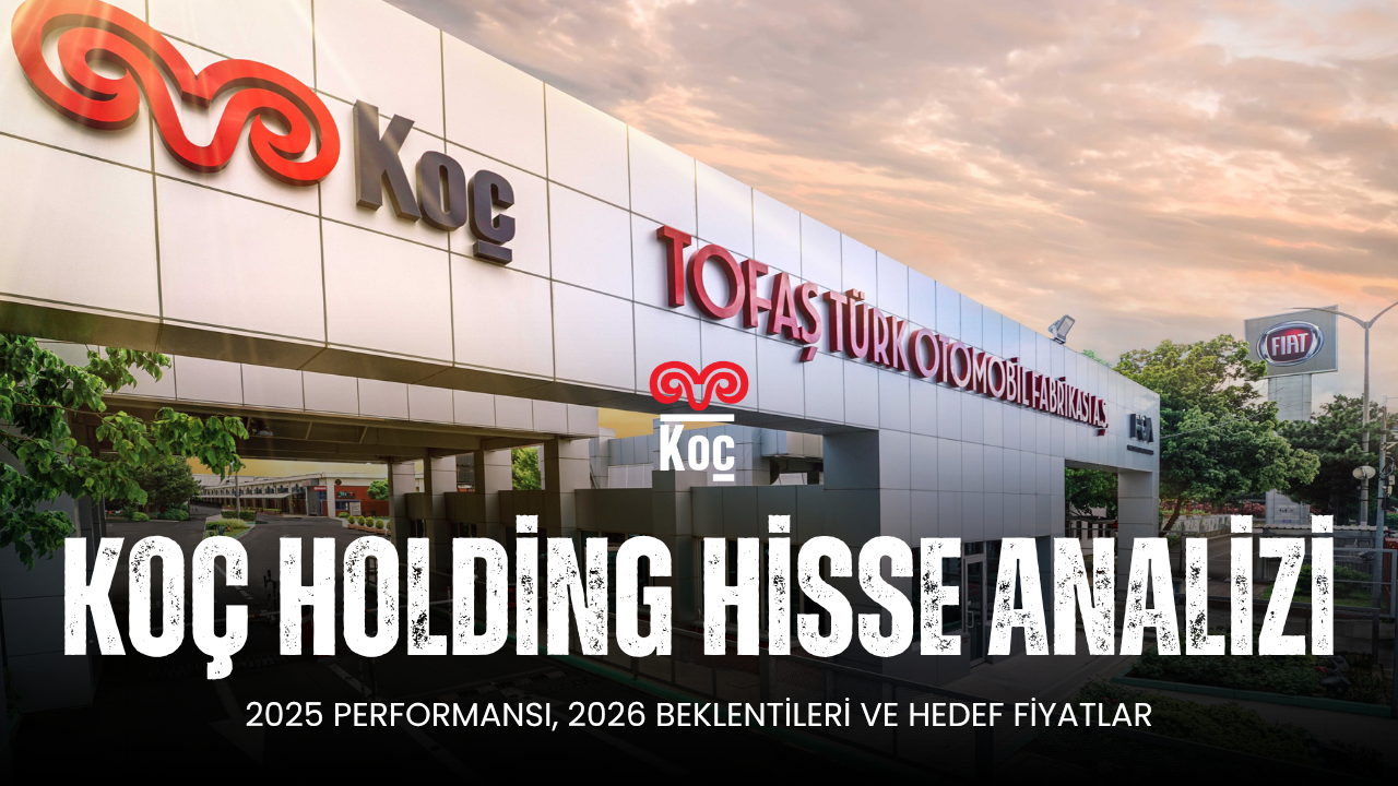 Koç Holding: NAD İskontosu ve 2026 Beklentileri