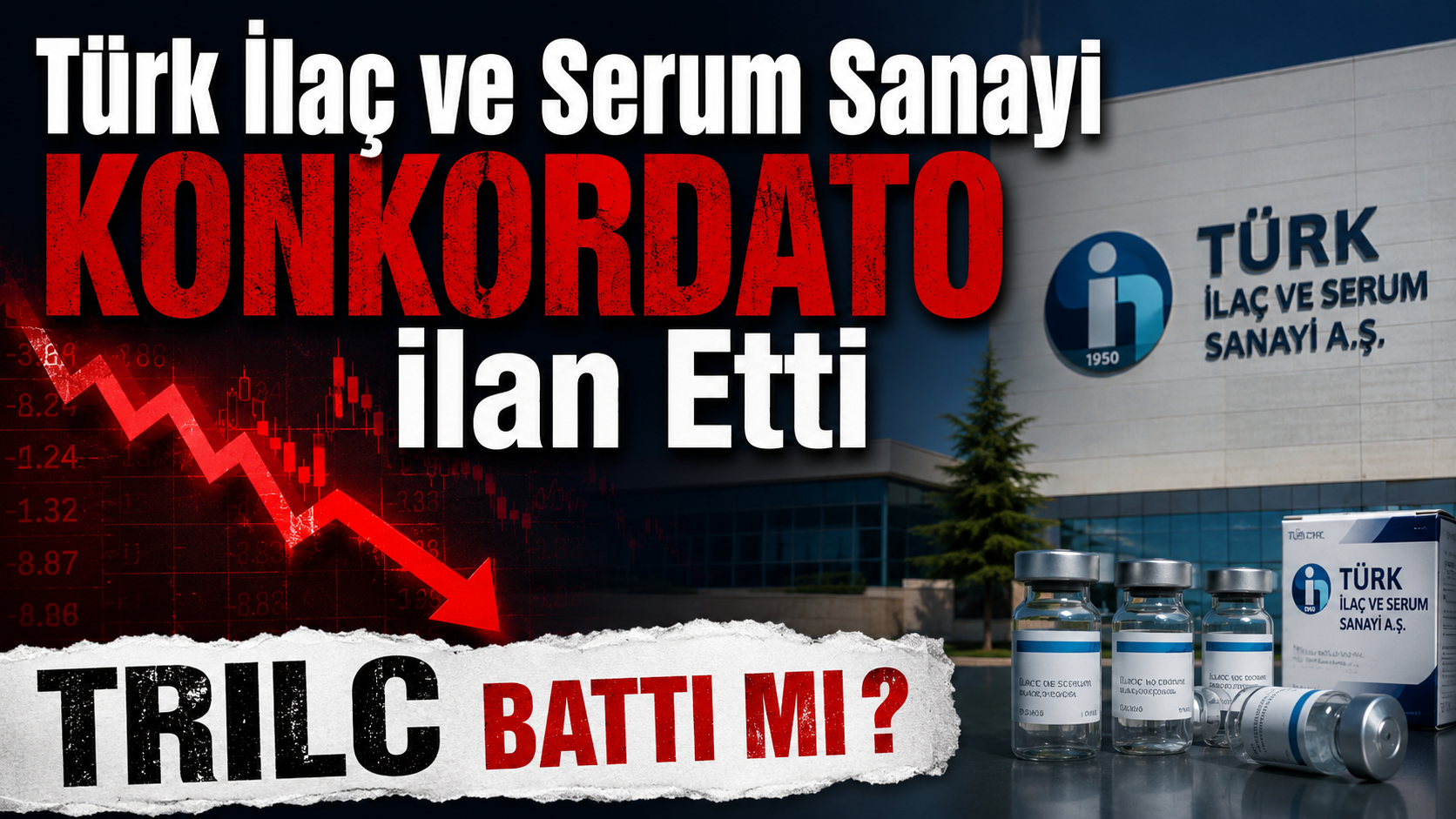 Türk İlaç ve Serum Sanayi Konkordato ilan Etti